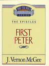 Thru the Bible Volume, 54 (eBook): The Epistles (1 Peter)